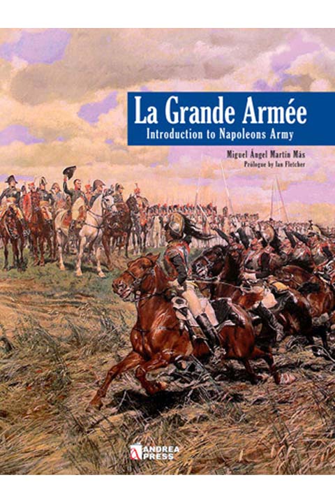 La Grande Armée:Introducción al Ejercito de Napoleón (Francés)