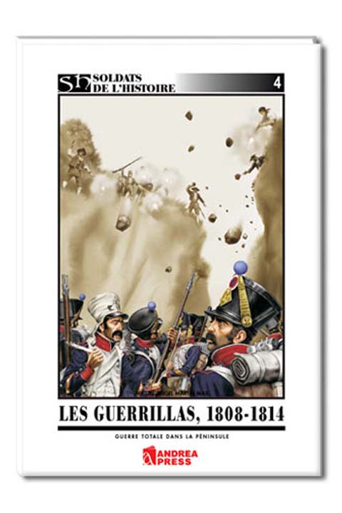 La Guerrilla, 1808 - 1814 (Francés)